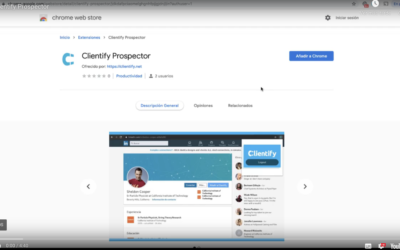Clientify Prospector, una herramienta pensada para prospectar en LinkedIn